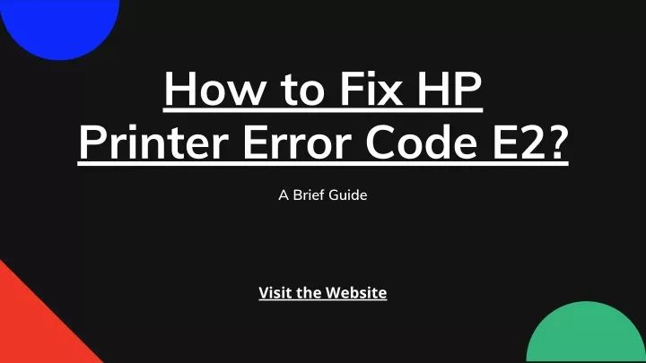 how to fix hp printer error code e2