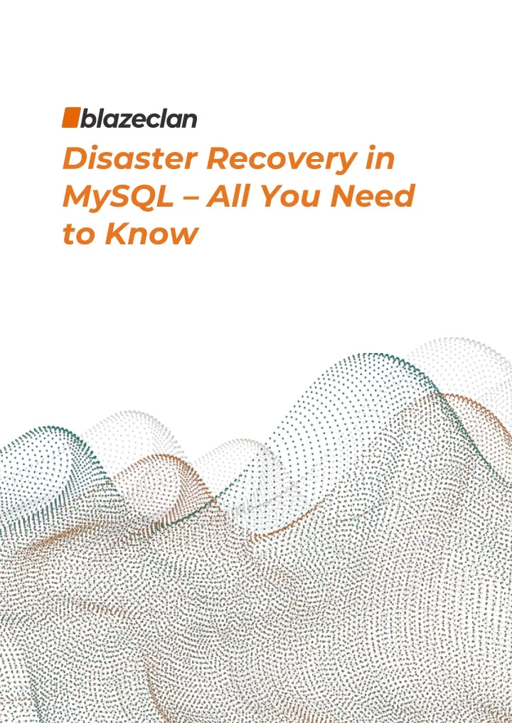 disaster recovery in mysql all you need to know