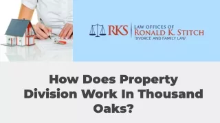 how does property division work in thousand oaks