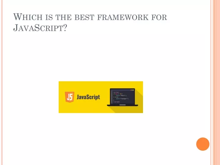 which is the best framework for javascript