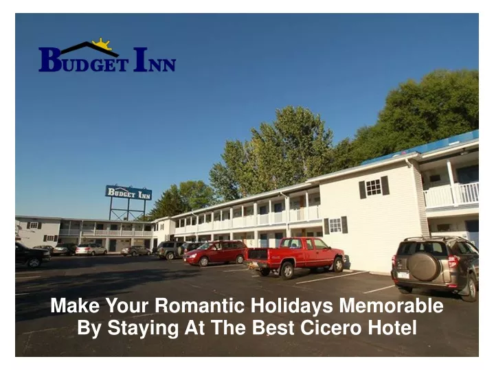 make your romantic holidays memorable by staying