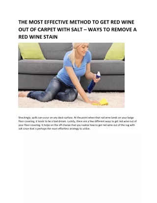 THE MOST EFFECTIVE METHOD TO GET RED WINE OUT OF CARPET WITH SALT – WAYS TO REMOVE A RED WINE STAIN