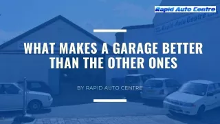 what makes a garage better than the other ones