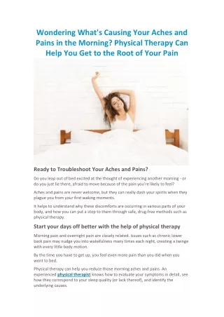 Wondering What's Causing Your Aches and Pains in the Morning? Physical Therapy Can Help You Get to the Root of Your Pain