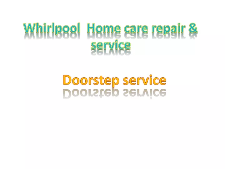 whirlpool home care repair service