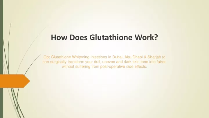 how does glutathione work
