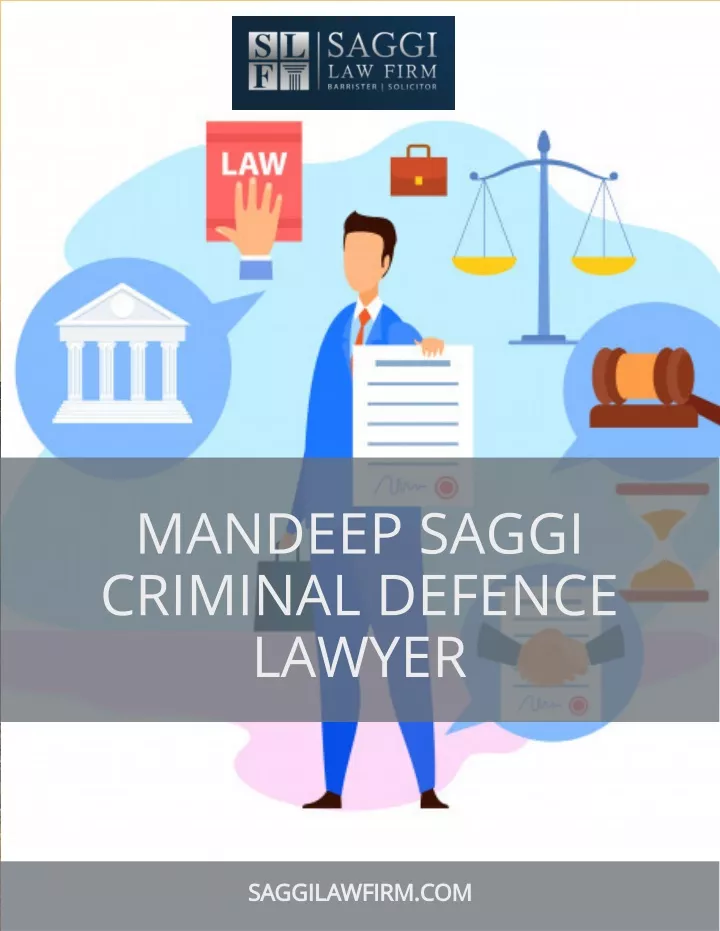 mandeep saggi criminal defence lawyer