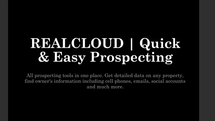 realcloud quick easy prospecting