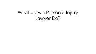 what does a personal injury lawyer do