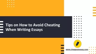 Tips on How to Avoid Cheating When Writing Essays