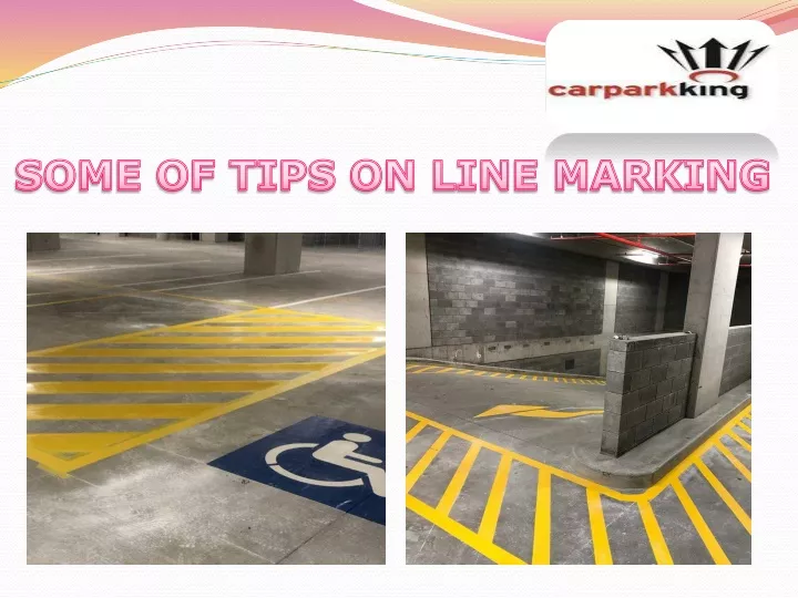 some of tips on line marking