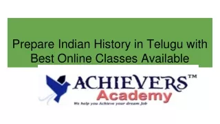 Prepare Indian History in Telugu with Best Online Classes Available