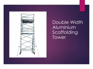 Double Width Aluminum Scaffolding Tower