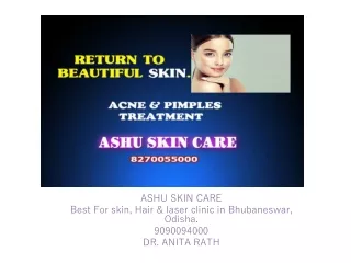 No 1 cosmetic Sckin clinic in Bhubaneswar | Cosmetic Skin Clinic in Odisha | Cosmetic Skin Clinic in Odisha