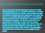 PPT - 1. Call roku customer support to Activate roku device or Activate ...