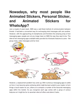 nowadays why most people like animated stickers