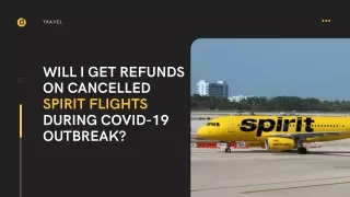 Will I Get refunds on Cancelled Spirit Flights during Covid-19 Outbreak?