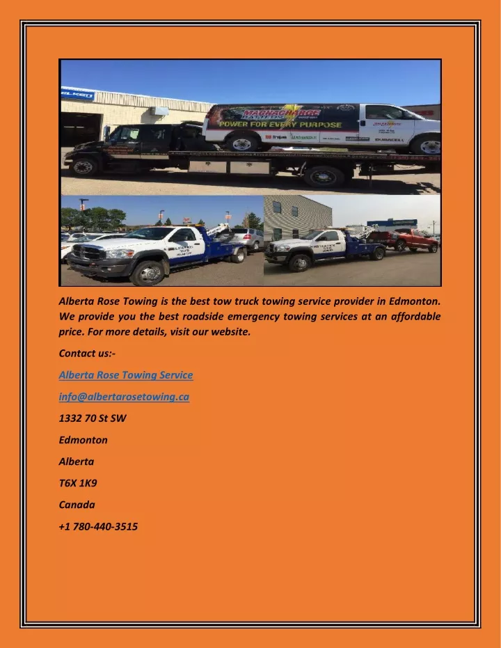 alberta rose towing is the best tow truck towing