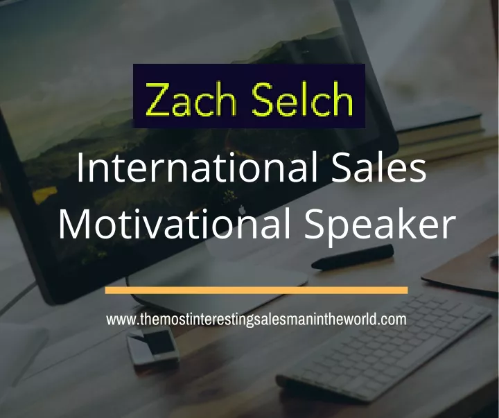 international sales motivational speaker