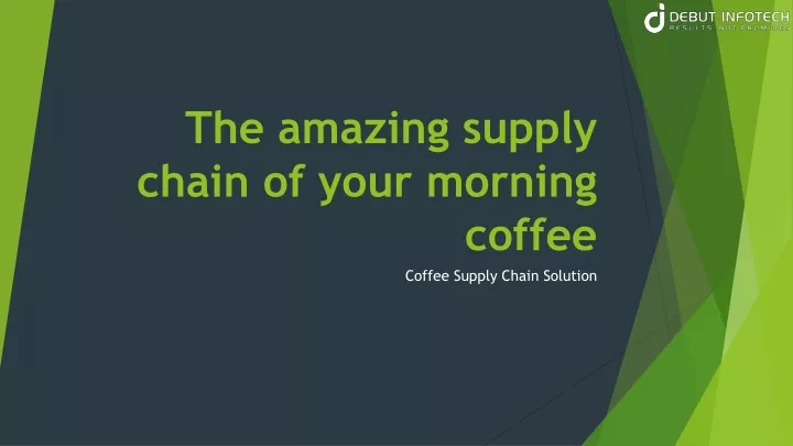 the amazing supply chain of your morning coffee