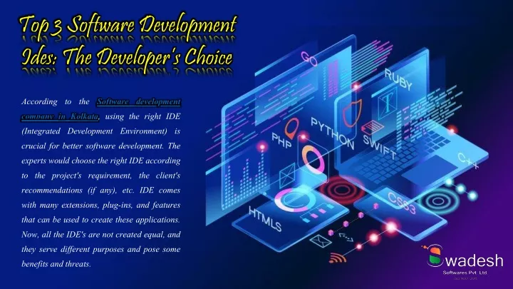 top 3 software development ides the developer