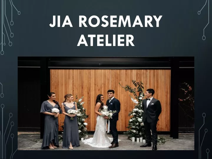 jia rosemary atelier