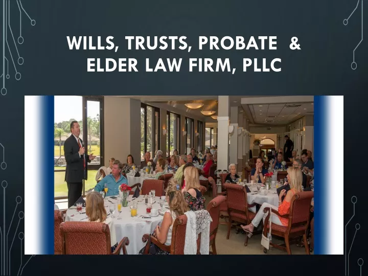 wills trusts probate elder law firm pllc