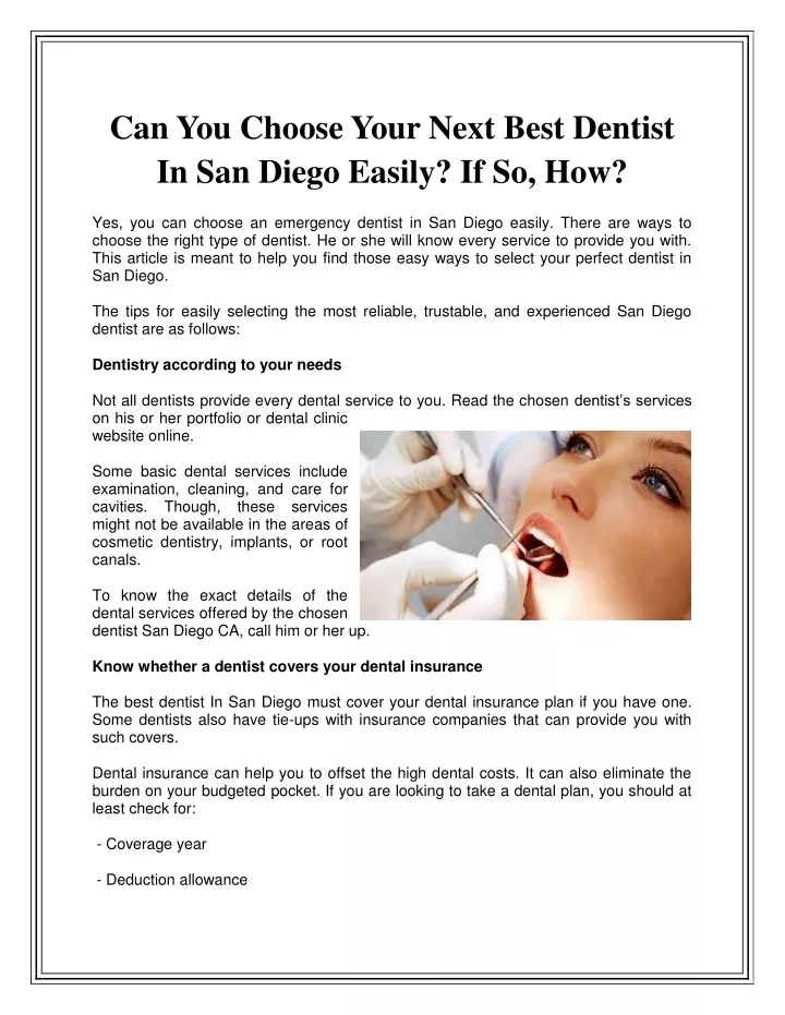 can you choose your next best dentist