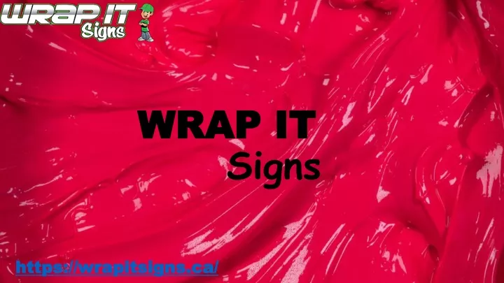 wrap it signs