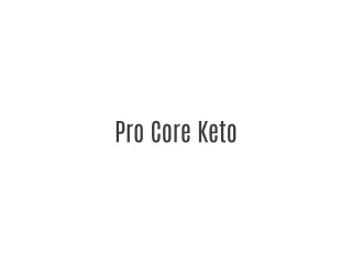 Pro Core Keto