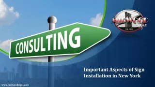 Important Aspects of Sign Installation in New York