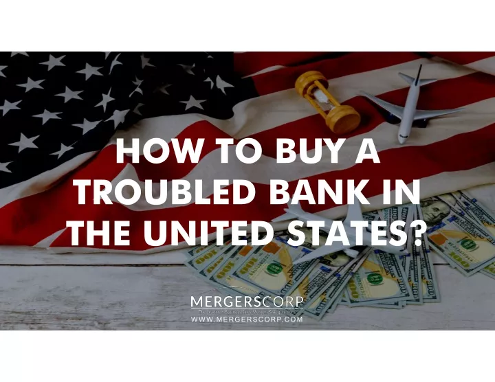 how to buy a troubled bank in troubled bank