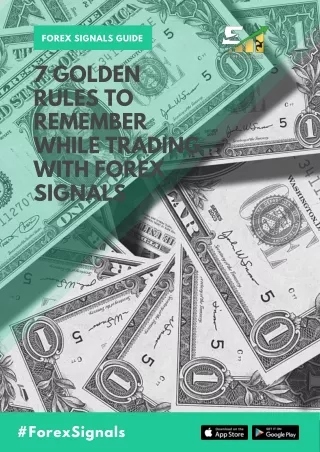 7 Golden Rules to Remember While Trading with Forex Signals