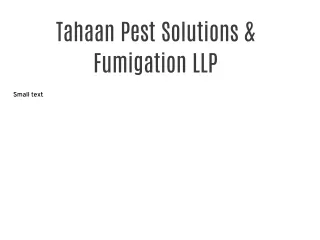 Tahaan Pest Solutions & Fumigation LLP