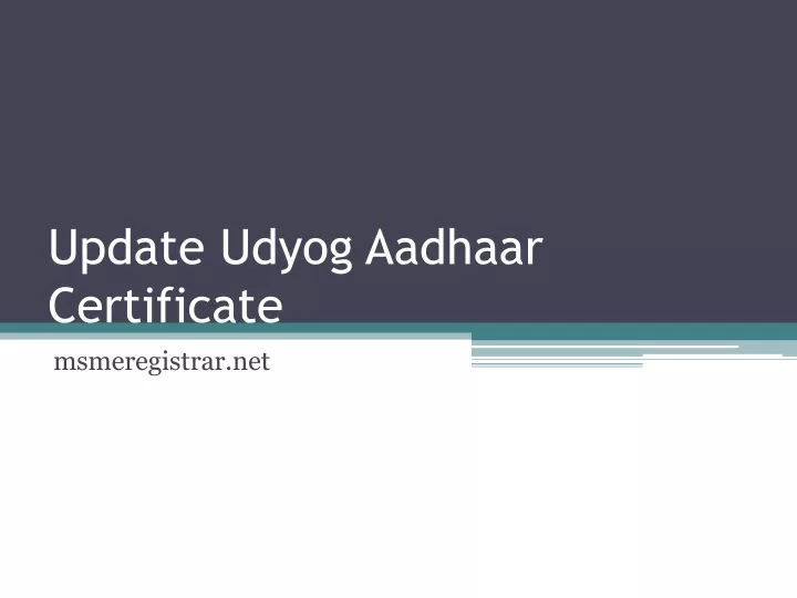 update udyog aadhaar certificate