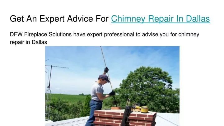 get an expert advice for chimney repair in dallas