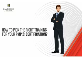 How to Pick the Right Training for Your PMP® Certification? | Cambridge Education