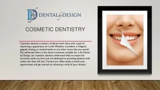 Cosmetic Dentistry--- Dental By Design