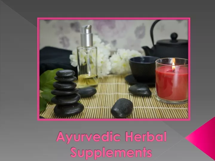 ayurvedic herbal supplements