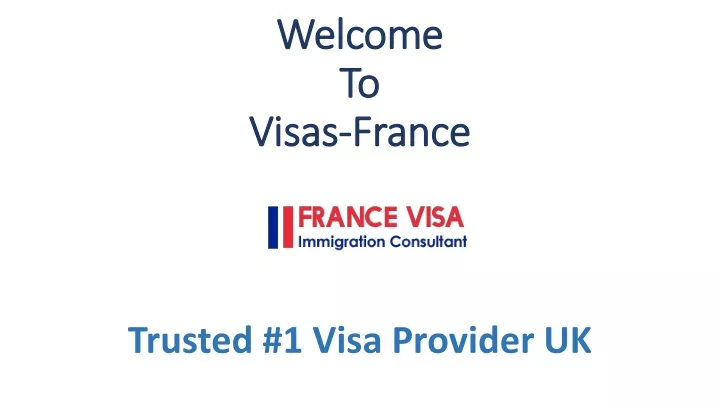 welcome to visas f rance