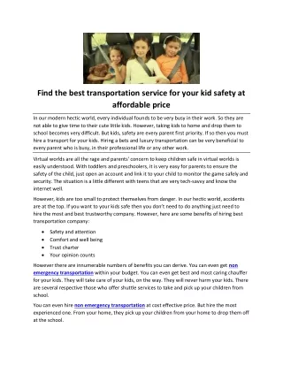 Find the best transportation service for your kid safety at affordable price