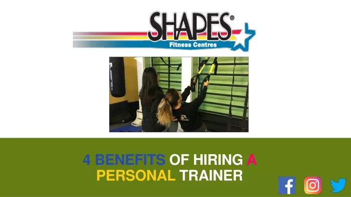 4 benefits of hiring a personal trainer