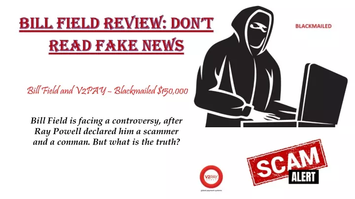 bill field review don t read fake news