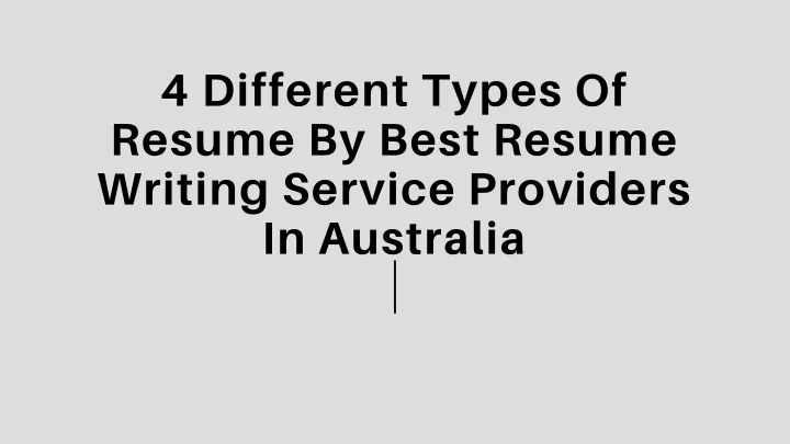 4 different types of resume by best resume