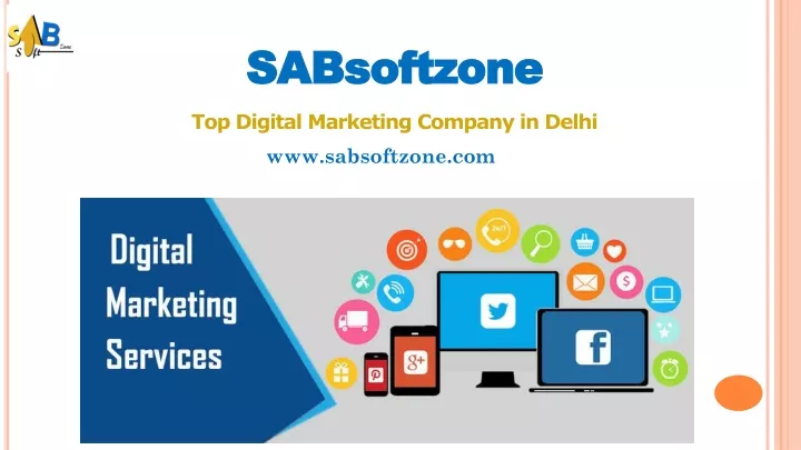 sabsoftzone top digital marketing company in delhi
