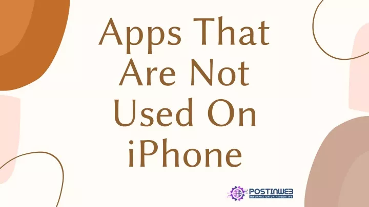apps that are not used on iphone