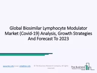 global biosimilar lymphocyte modulator global