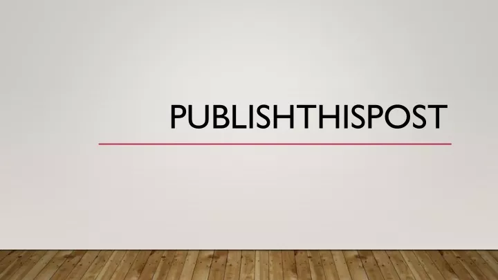 publishthispost