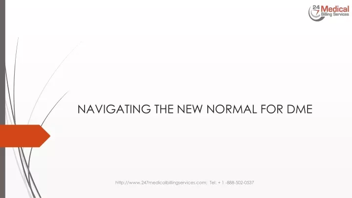 navigating the new normal for dme