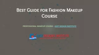 Comprehensive Guide for Fashion Makeup Course